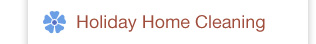 Holiday Home Cleaning